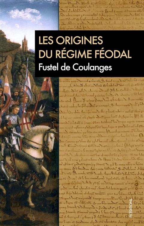 Les Origines du r&eacute;gime f&eacute;odal(Kobo/電子書)