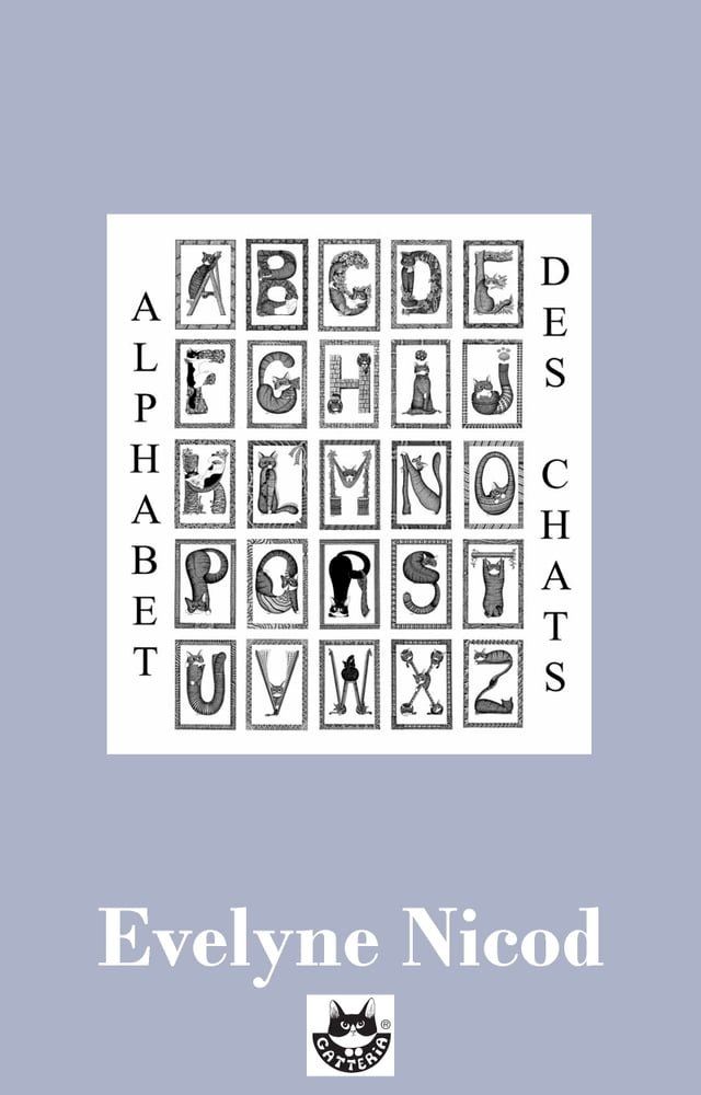  L'Alphabet des chats, 26 lettres de l'alphabet français(Kobo/電子書)