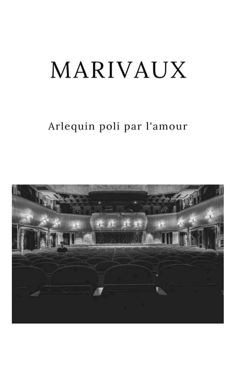 Arlequin poli par l'amour