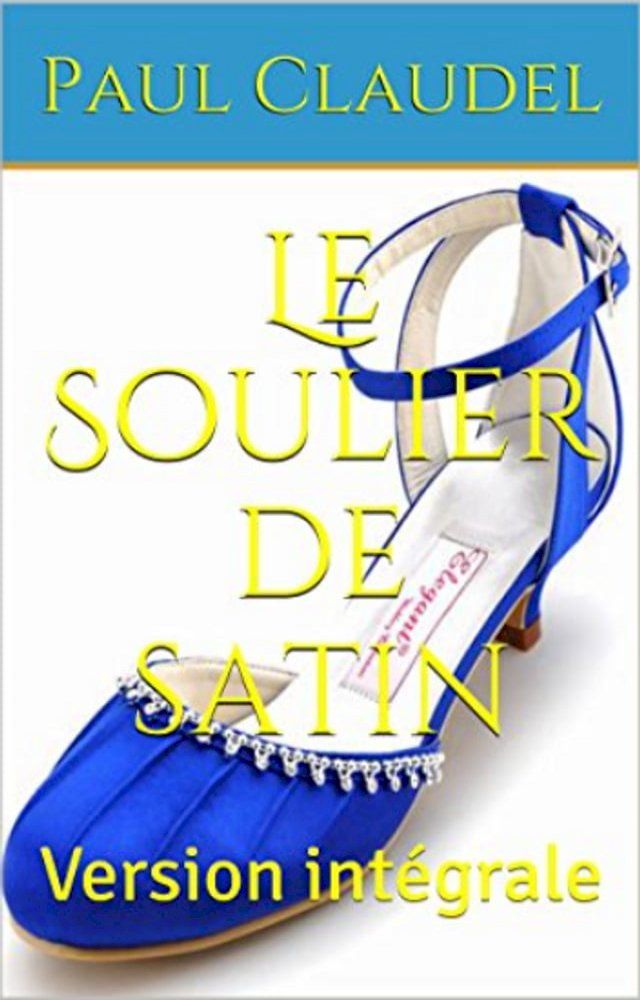  Le Soulier de satin(Kobo/電子書)