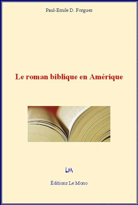 Le roman biblique en Amérique(Kobo/電子書)