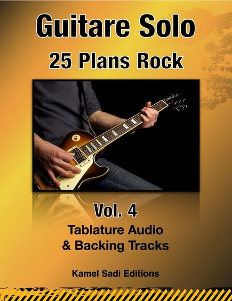 Guitare Solo Rock Vol. 4(Kobo/電子書)