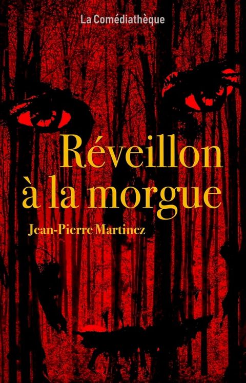 Réveillon à la morgue(Kobo/電子書)