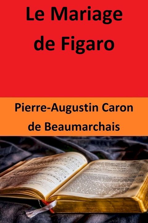 Le Mariage de Figaro(Kobo/電子書)