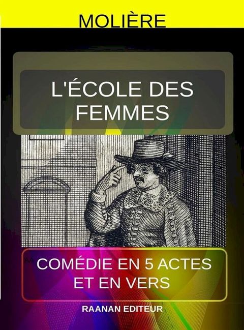 L’&Eacute;cole des femmes(Kobo/電子書)