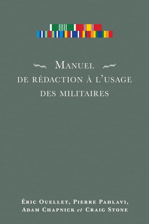 Manuel de r&eacute;daction &agrave; l’usage des militaires(Kobo/電子書)