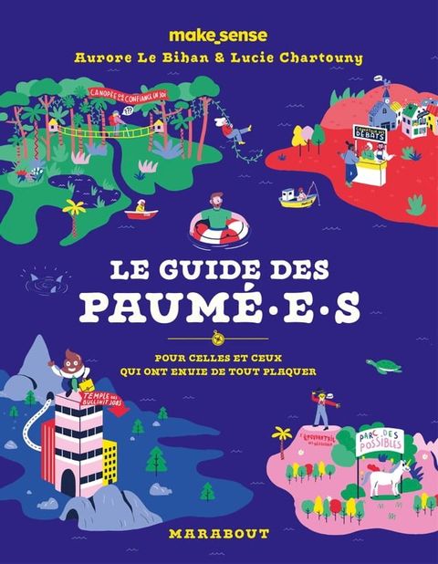 Le guide des Paum&eacute;.e.s(Kobo/電子書)