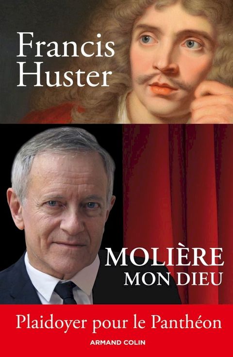 Molière mon Dieu - Plaidoyer pour le Panthéon(Kobo/電子書)