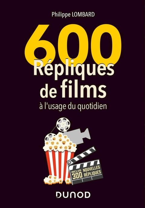 600 répliques de films à l'usage du quotidien - 2e éd.(Kobo/電子書)