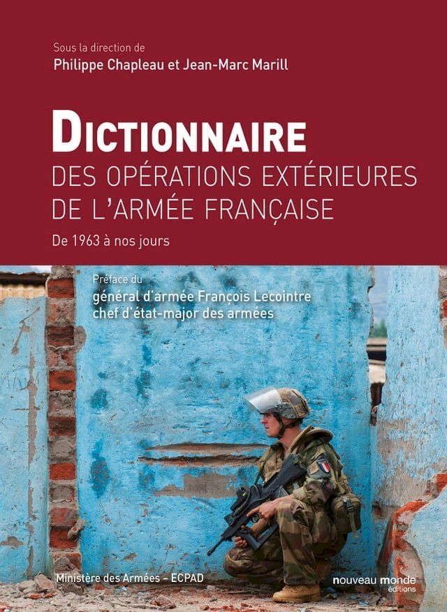  Dictionnaire des op&eacute;rations ext&eacute;rieures de l'arm&eacute;e fran&ccedil;aise(Kobo/電子書)