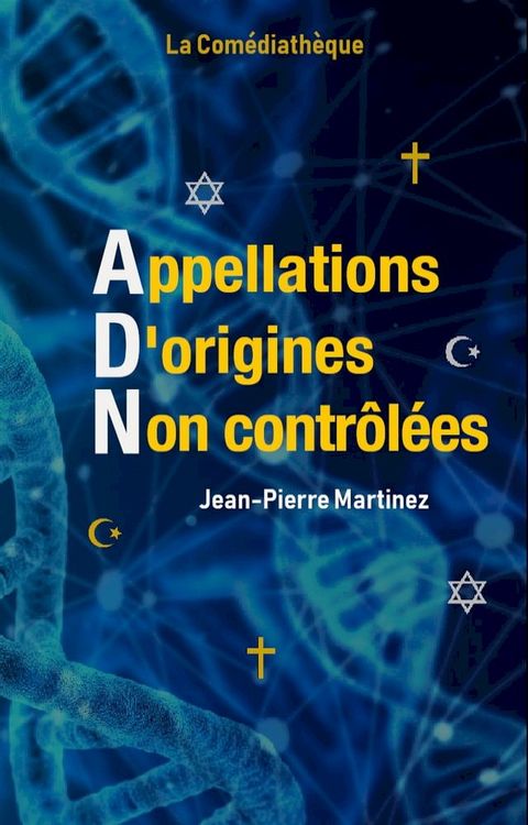 Appellations D’origines Non contrôlées(Kobo/電子書)