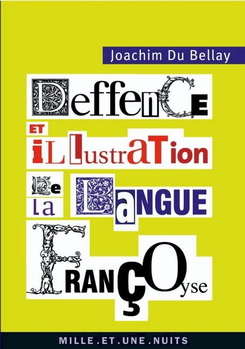 La Deffence et illustration de la langue fran&ccedil;oyse(Kobo/電子書)