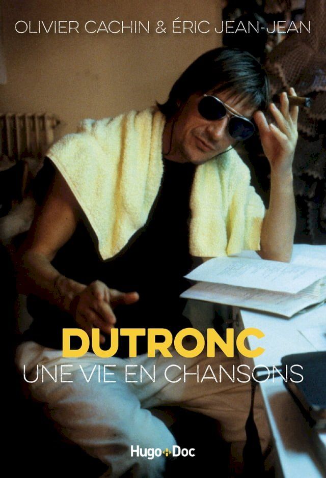  Dutronc, une vie en chansons(Kobo/電子書)