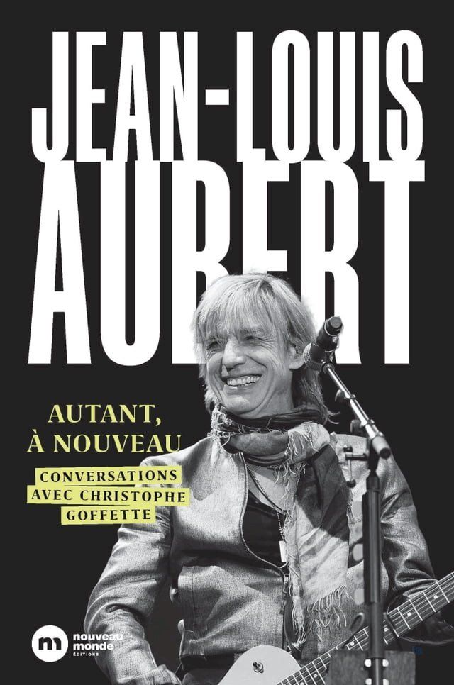  Jean-Louis Aubert, autant à nouveau(Kobo/電子書)