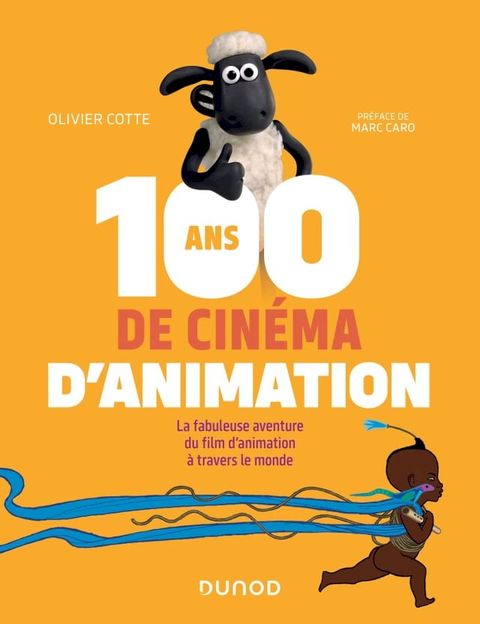 100 ans de cinéma d'animation(Kobo/電子書)