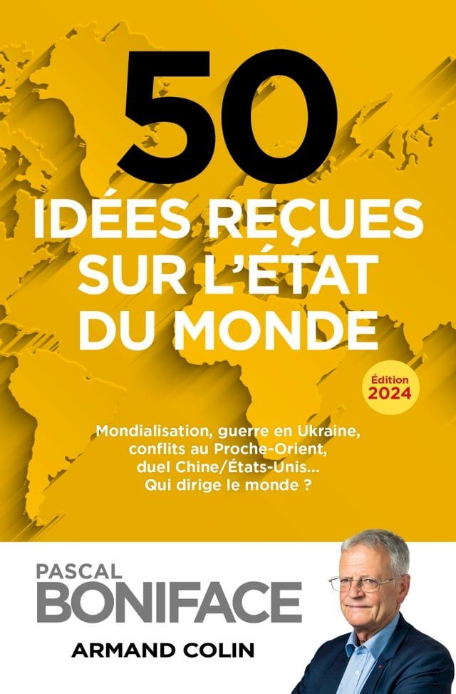  50 idées reçues sur l'état du monde 2024(Kobo/電子書)