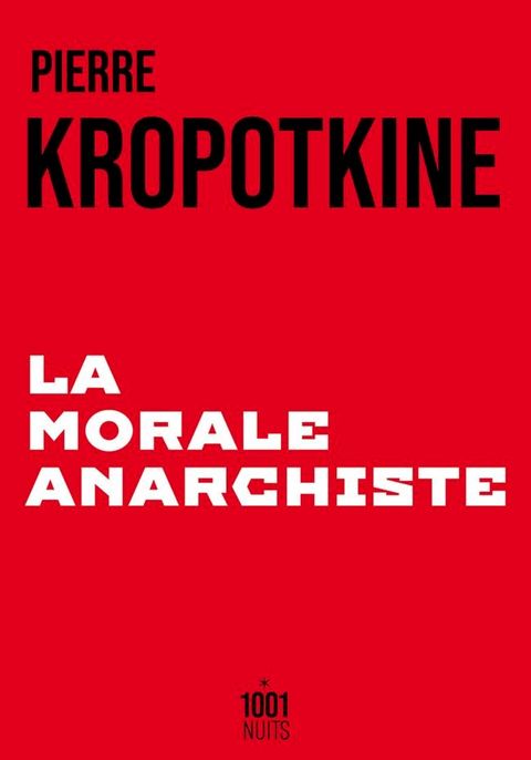 La Morale anarchiste(Kobo/電子書)