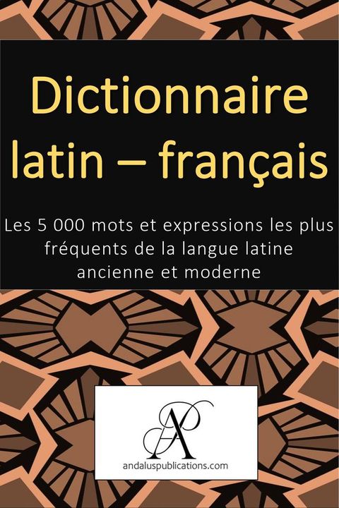 Dictionnaire latin - fran&ccedil;ais(Kobo/電子書)