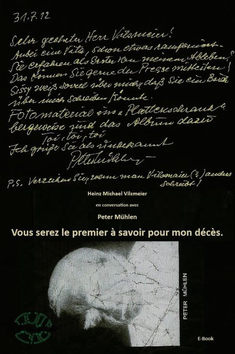 Peter M&uuml;hlen - Vous serez le premier &agrave; savoir pour mon d&eacute;c&egrave;s.(Kobo/電子書)