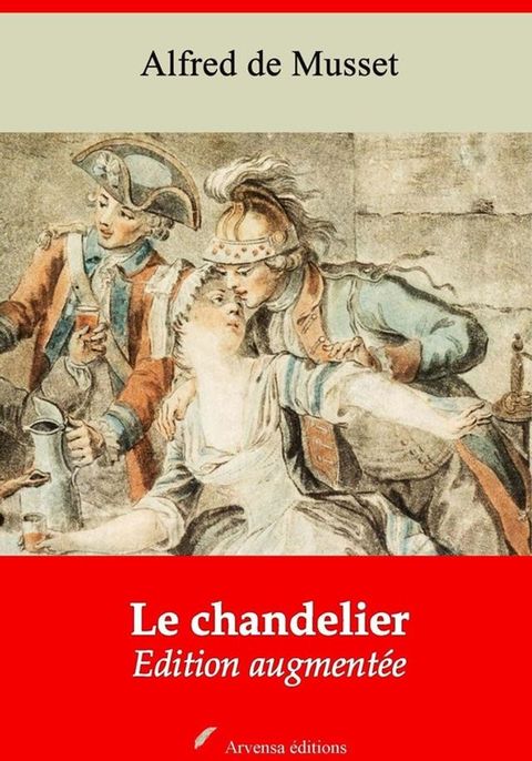 Le Chandelier – suivi d'annexes(Kobo/電子書)
