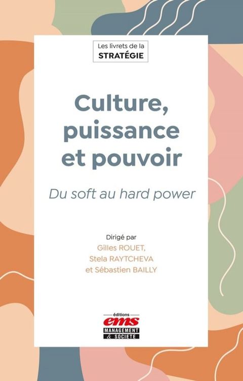 Culture, puissance et pouvoir(Kobo/電子書)