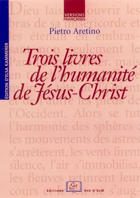 Trois livres de l'Humanit&eacute; de J&eacute;sus-Christ(Kobo/電子書)