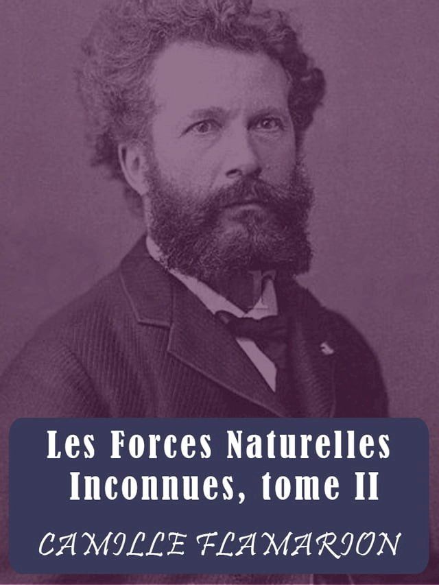  Les Forces Naturelles Inconnues(Kobo/電子書)