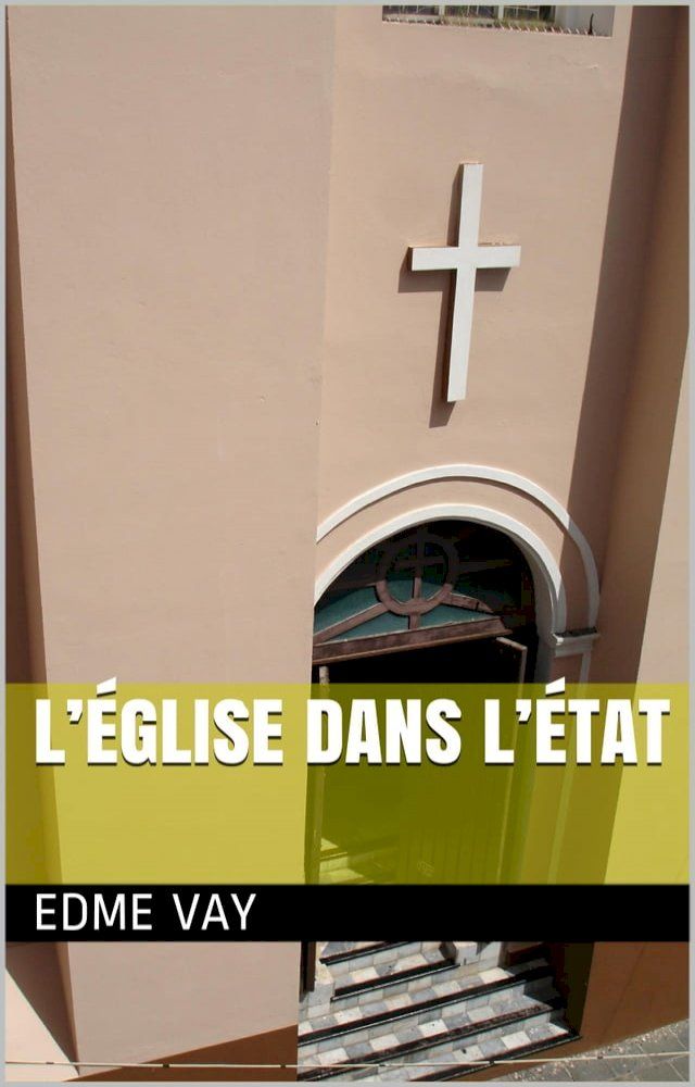  L’&Eacute;glise dans l’&Eacute;tat(Kobo/電子書)