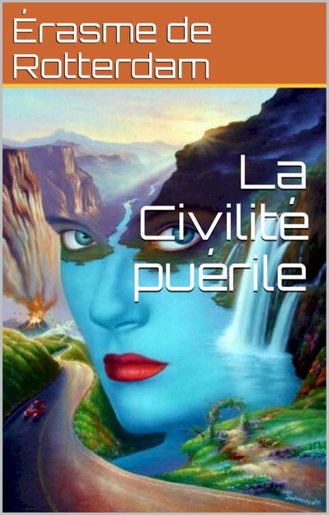 La Civilité puérile(Kobo/電子書)