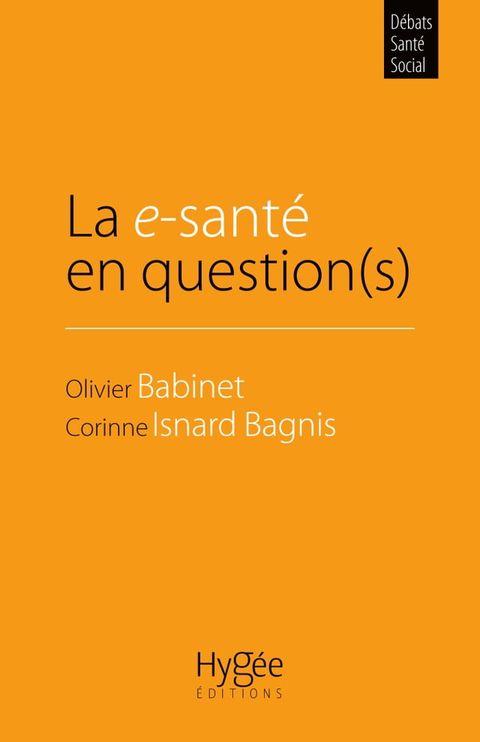 La e-sant&eacute; en question(s)(Kobo/電子書)