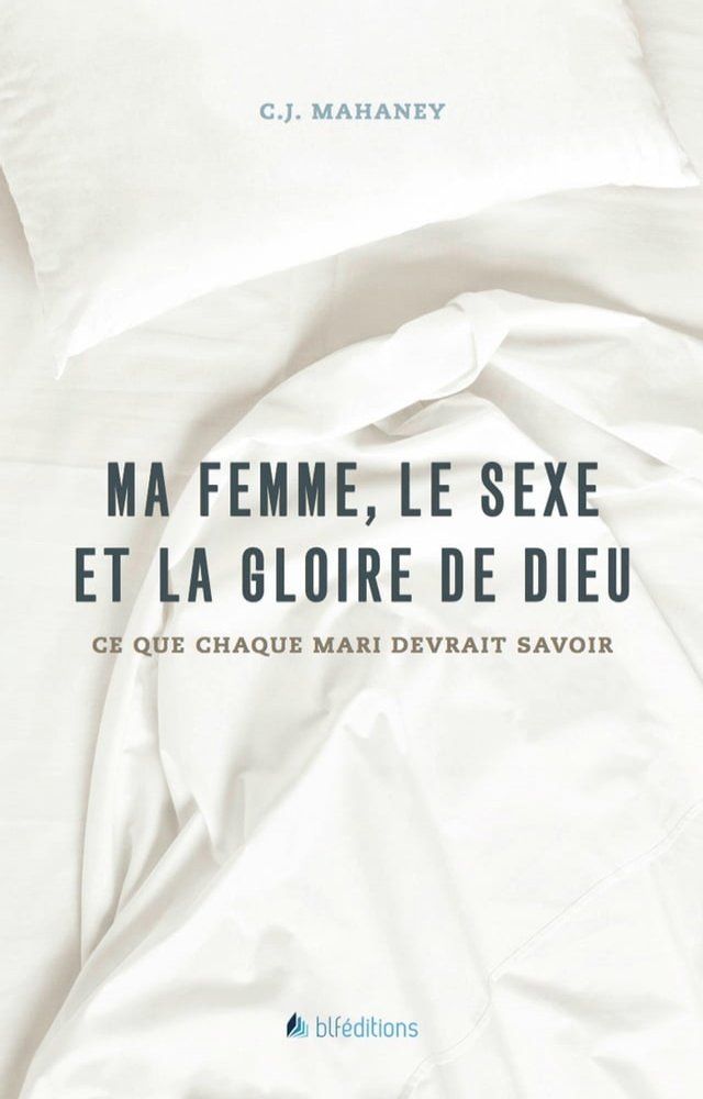  Ma femme, le sexe et la gloire de Dieu(Kobo/電子書)