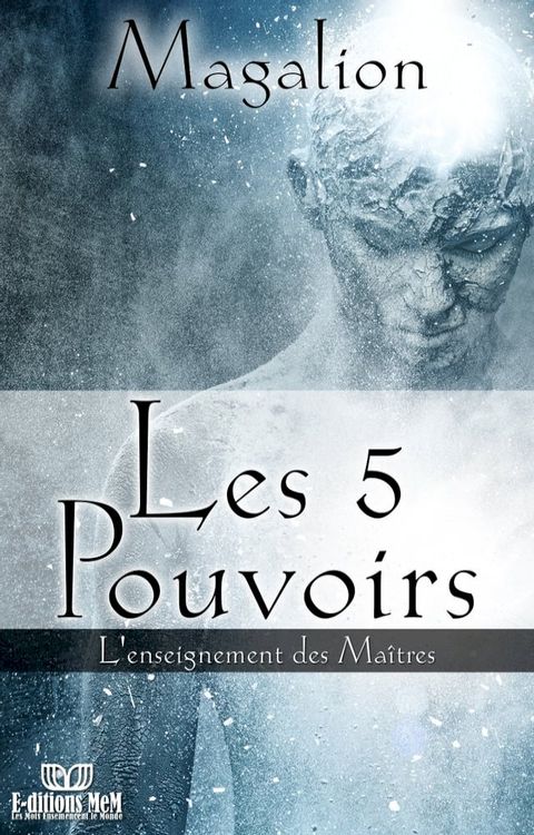 Les 5 Pouvoirs(Kobo/電子書)