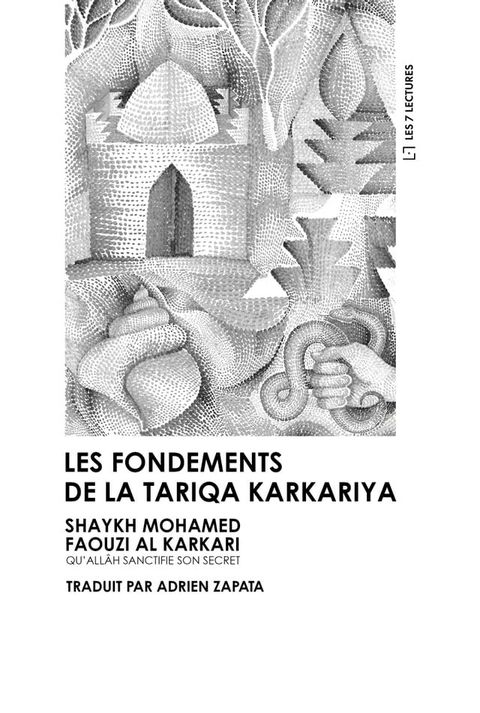 Les fondements de la Tariqa Karkariya(Kobo/電子書)