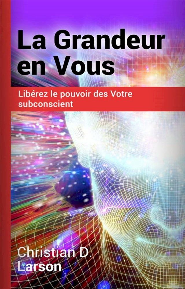  La grandeur en vous (Traduit)(Kobo/電子書)