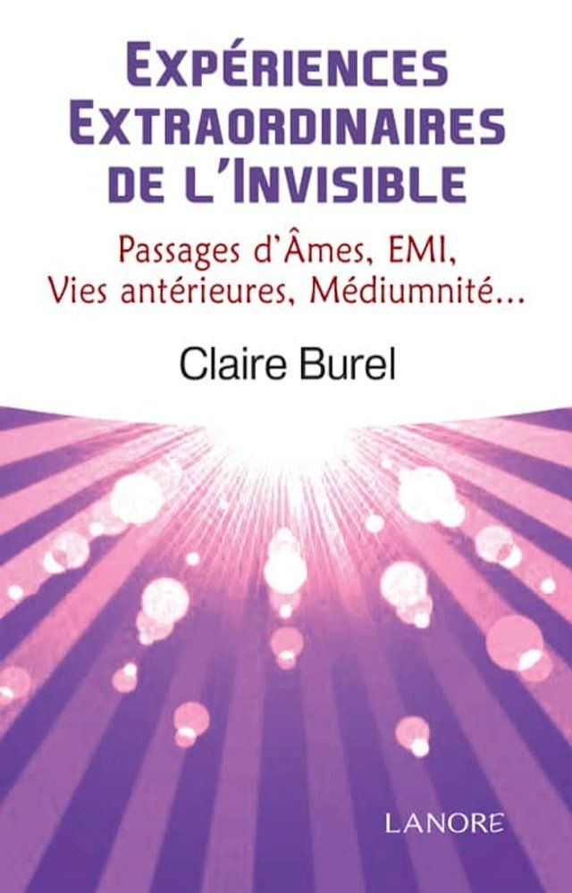  Expériences extraordinaires de l’Invisible(Kobo/電子書)