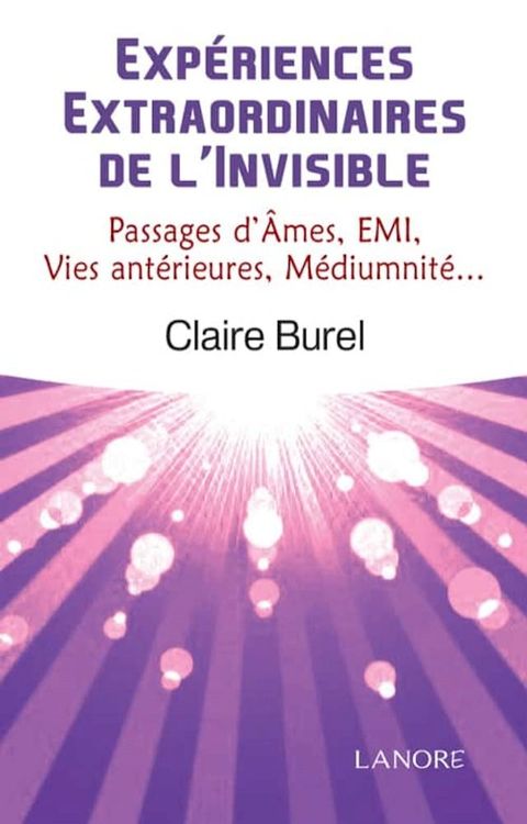 Exp&eacute;riences extraordinaires de l’Invisible(Kobo/電子書)