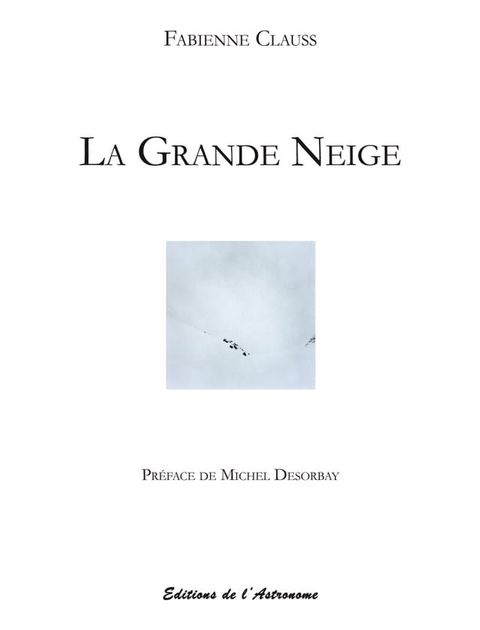 La Grande Neige(Kobo/電子書)