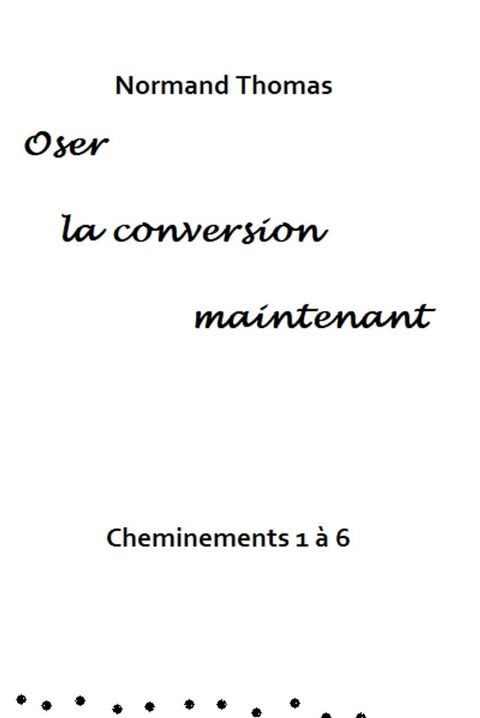 Oser la conversion maintenant(Kobo/電子書)