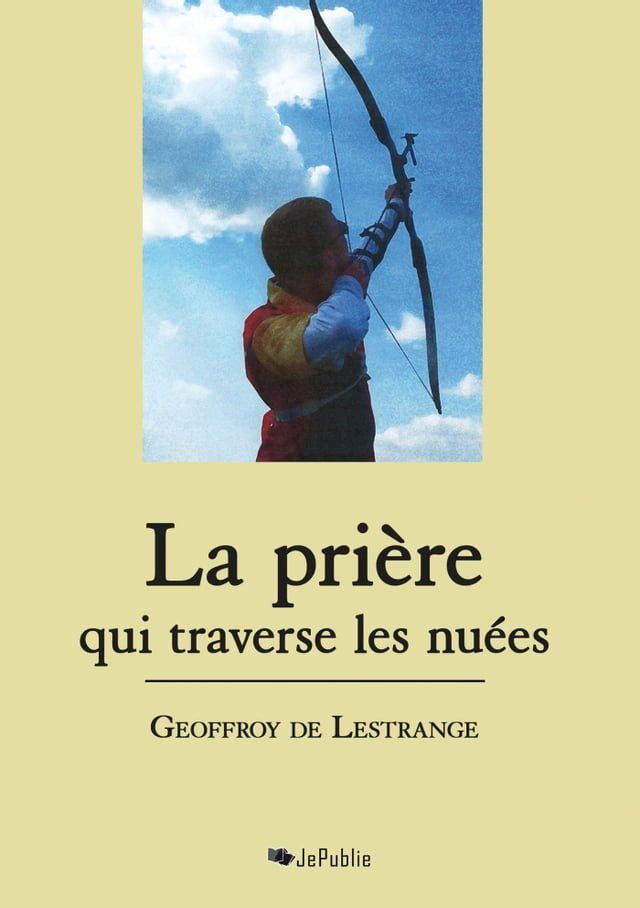  La prière qui traverse les nuées(Kobo/電子書)