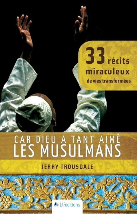 Car Dieu a tant aimé les musulmans(Kobo/電子書)