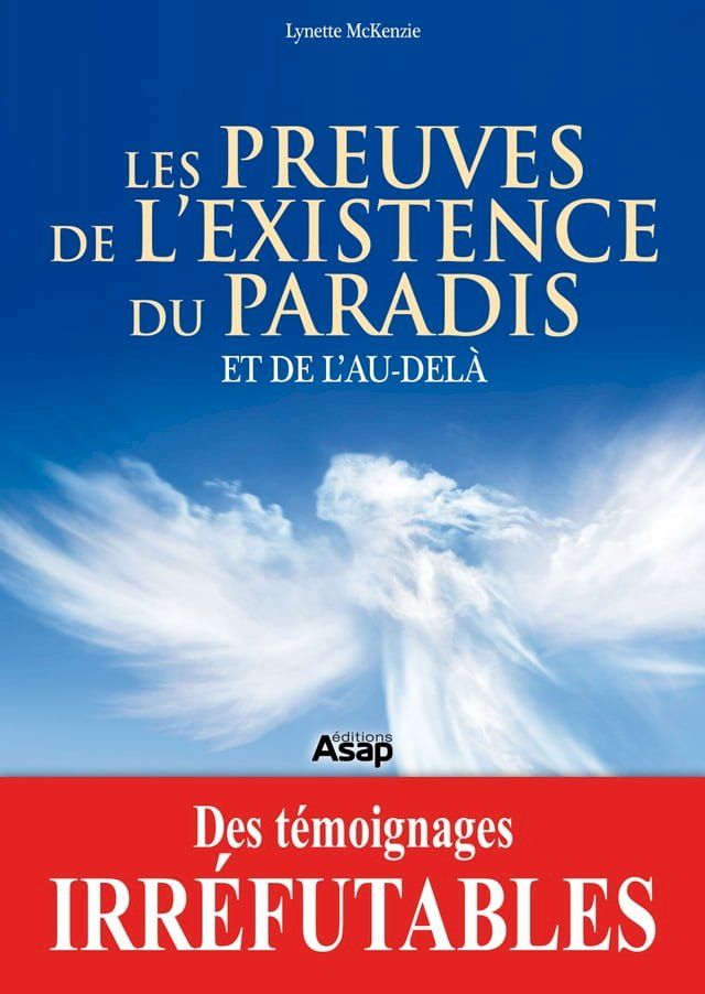  Les preuves de l’existence du paradis et de l’au-delà(Kobo/電子書)