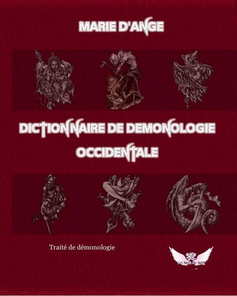 Dictionnaire de d&eacute;monologie occidentale(Kobo/電子書)