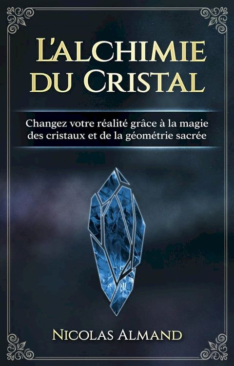 L'alchimie du cristal(Kobo/電子書)