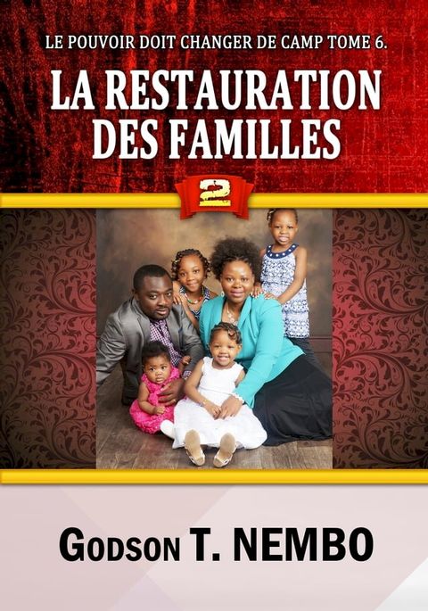 LA RESTAURATION DES FAMILLES 2(Kobo/電子書)