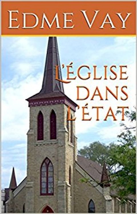 L’&Eacute;glise dans l’&Eacute;tat(Kobo/電子書)