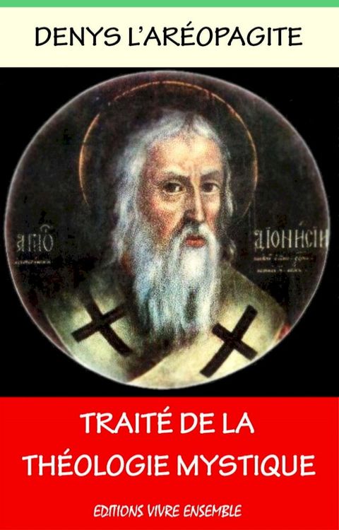 Traité de la Théologie Mystique(Kobo/電子書)