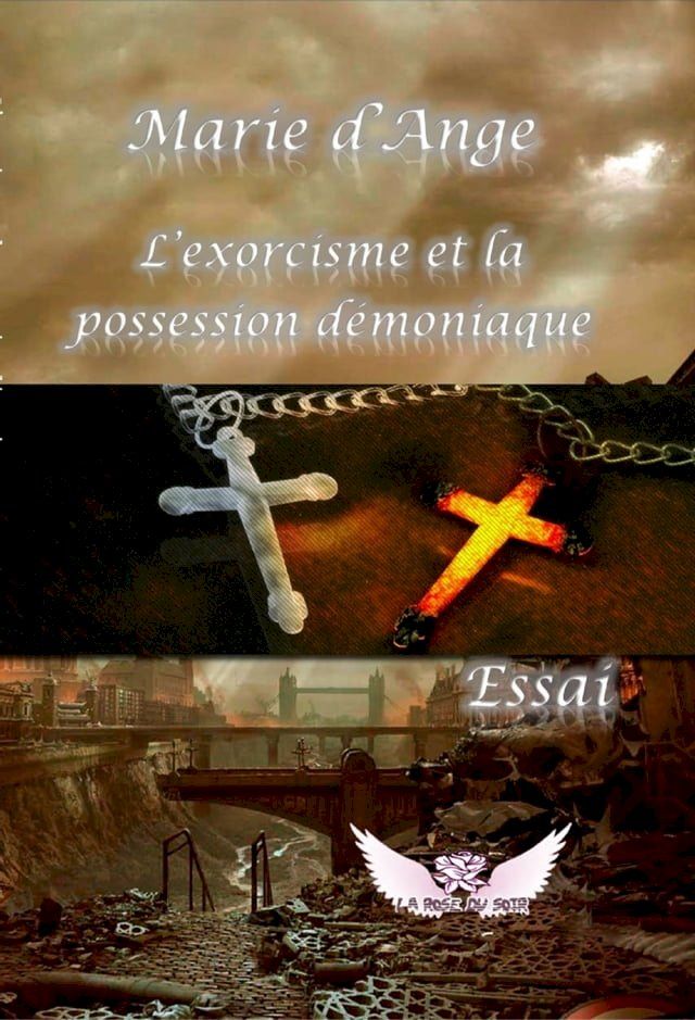  L'exorcisme et la possession démoniaque(Kobo/電子書)