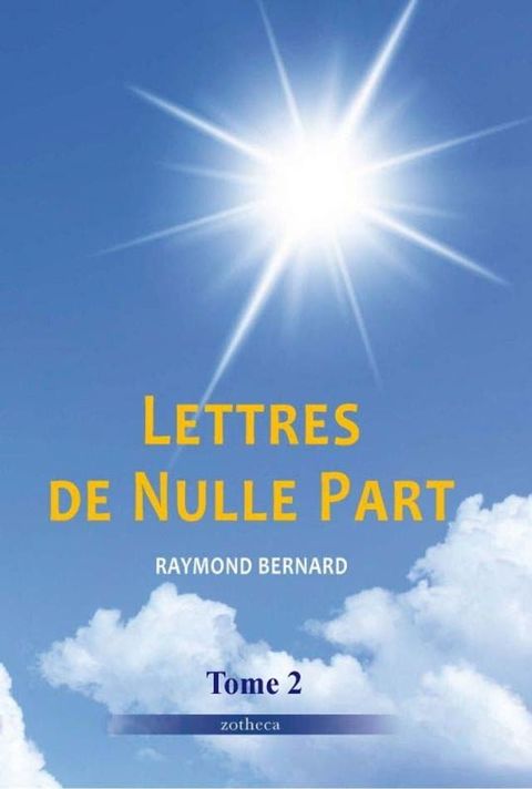 Lettres de nulle part - Tome 2(Kobo/電子書)