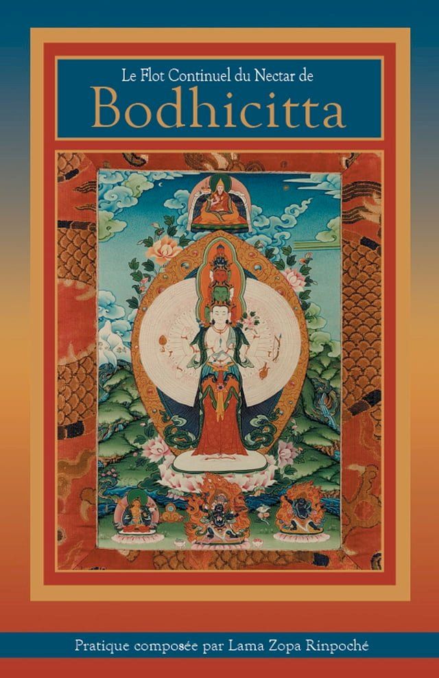  Le flot continuel du nectar de bodhicitta(Kobo/電子書)