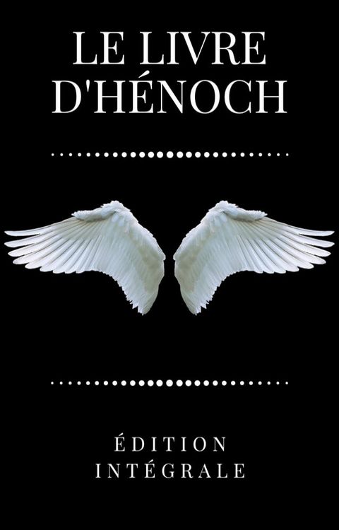 Le livre d'H&eacute;noch(Kobo/電子書)